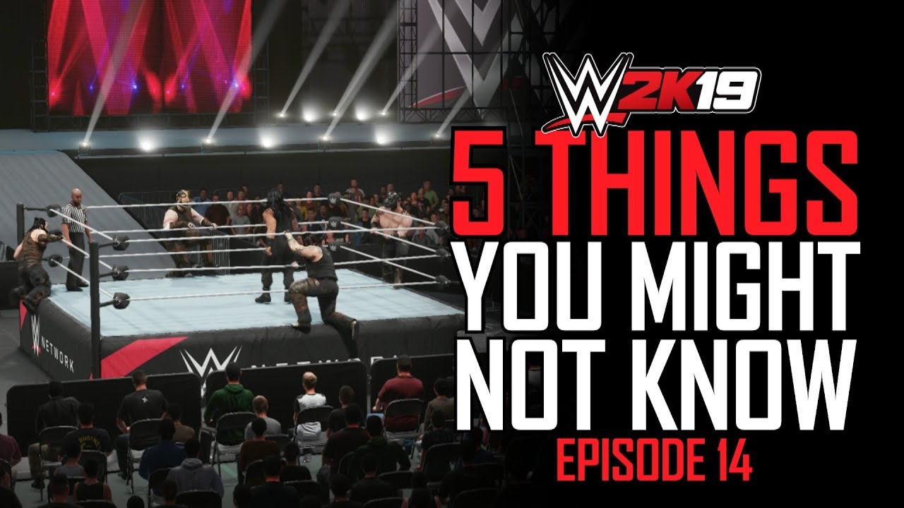 WWE 2K19 5 Things You MIGHT Not Know! #14 (Finishers Outta Nowhere, Bullet Club, Entrances & More)