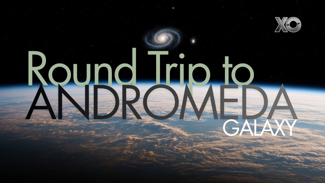 Round Trip to Andromeda | Wandering the Dust Clouds