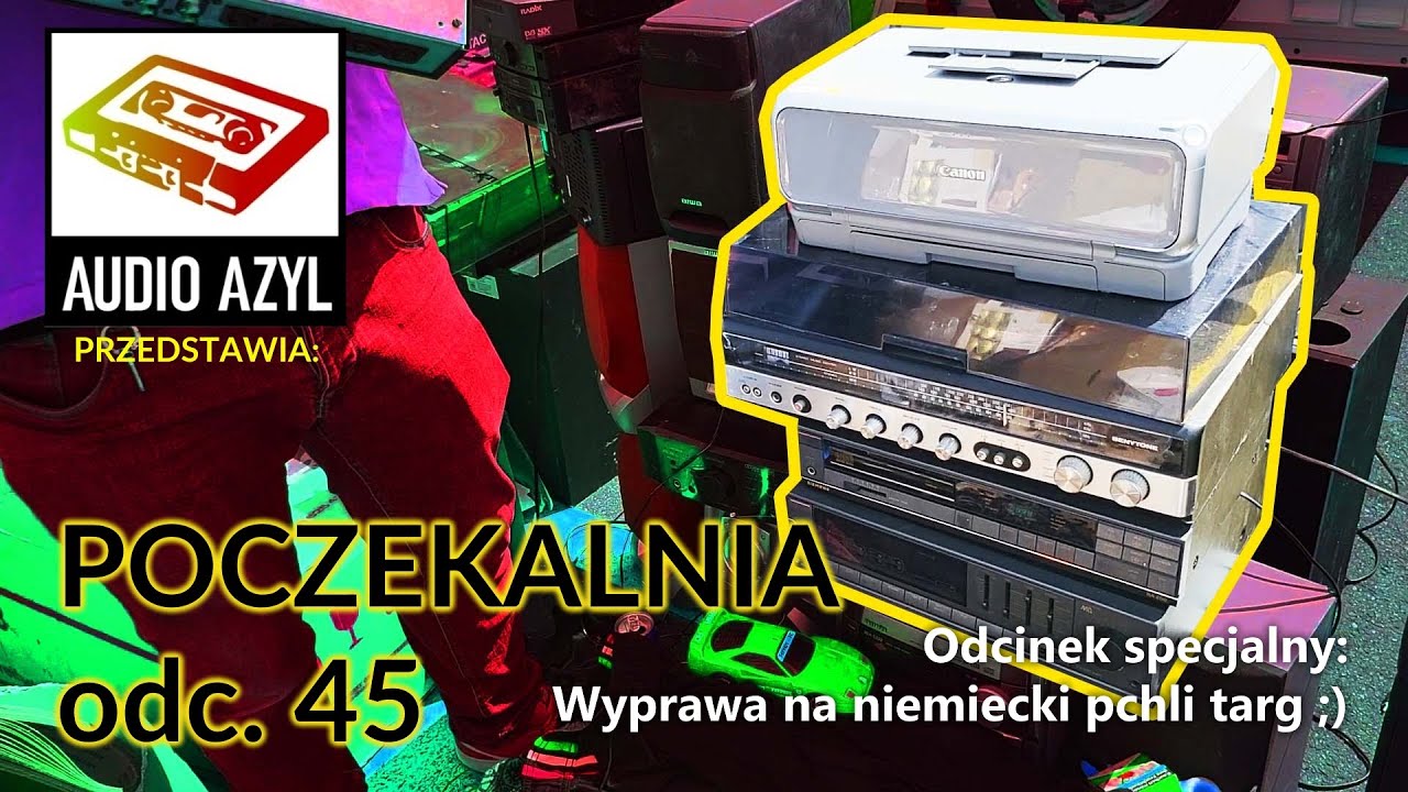 Wyprawa na niemiecki  Flohmarkt - Audio Azyl: Poczekalnia 45 #Vintage #audio #PRL