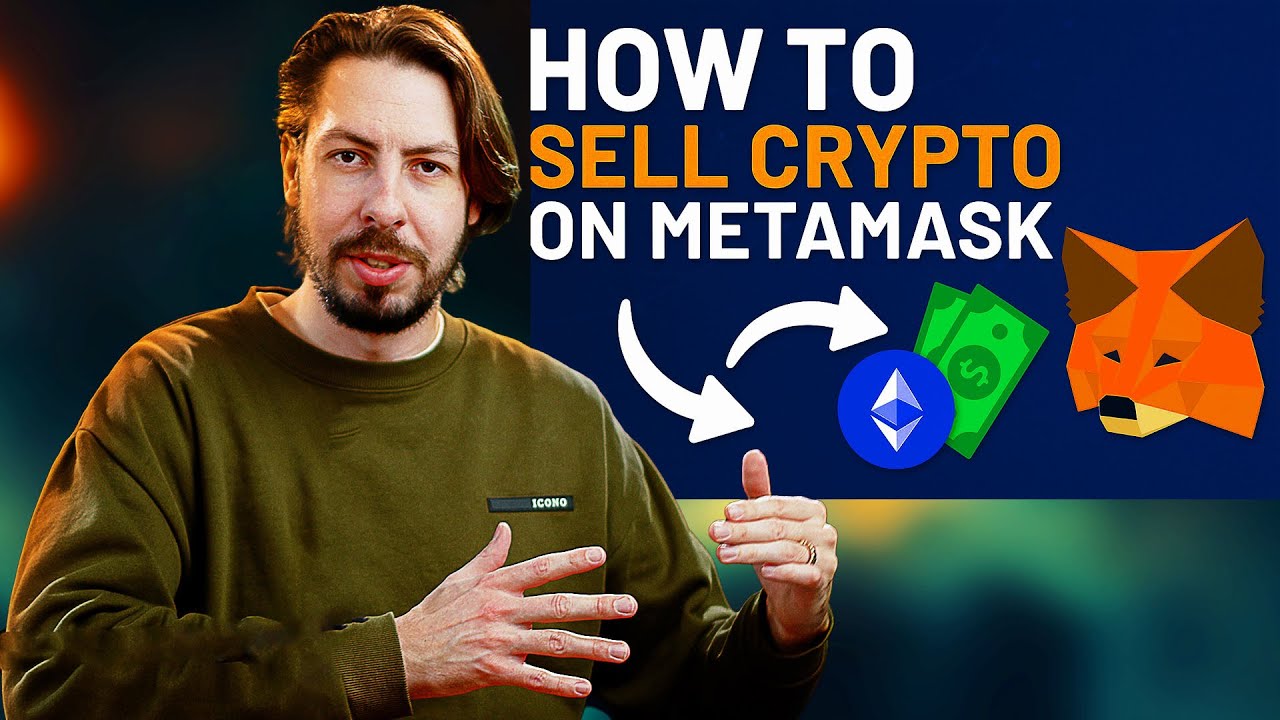 HOW TO SELL YOUR CRYPTO ON METAMASK STEP BY STEP GUIDE