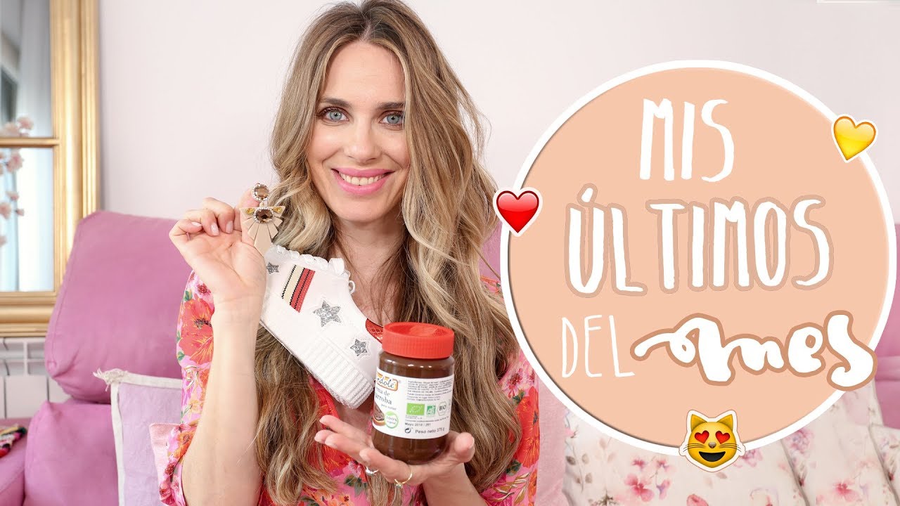 Mis Favoritos del mes - Vanesa Romero