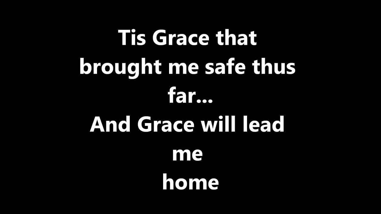 Amazing Grace Randy Travis Lyrics