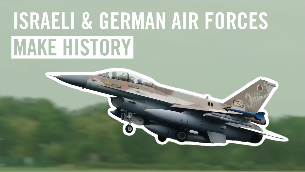 Israeli and German Air Force Exercise 2020