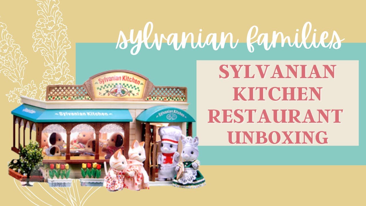 Sylvanian Families: UNBOXING RARE Sylvanian Kitchen Restaurant