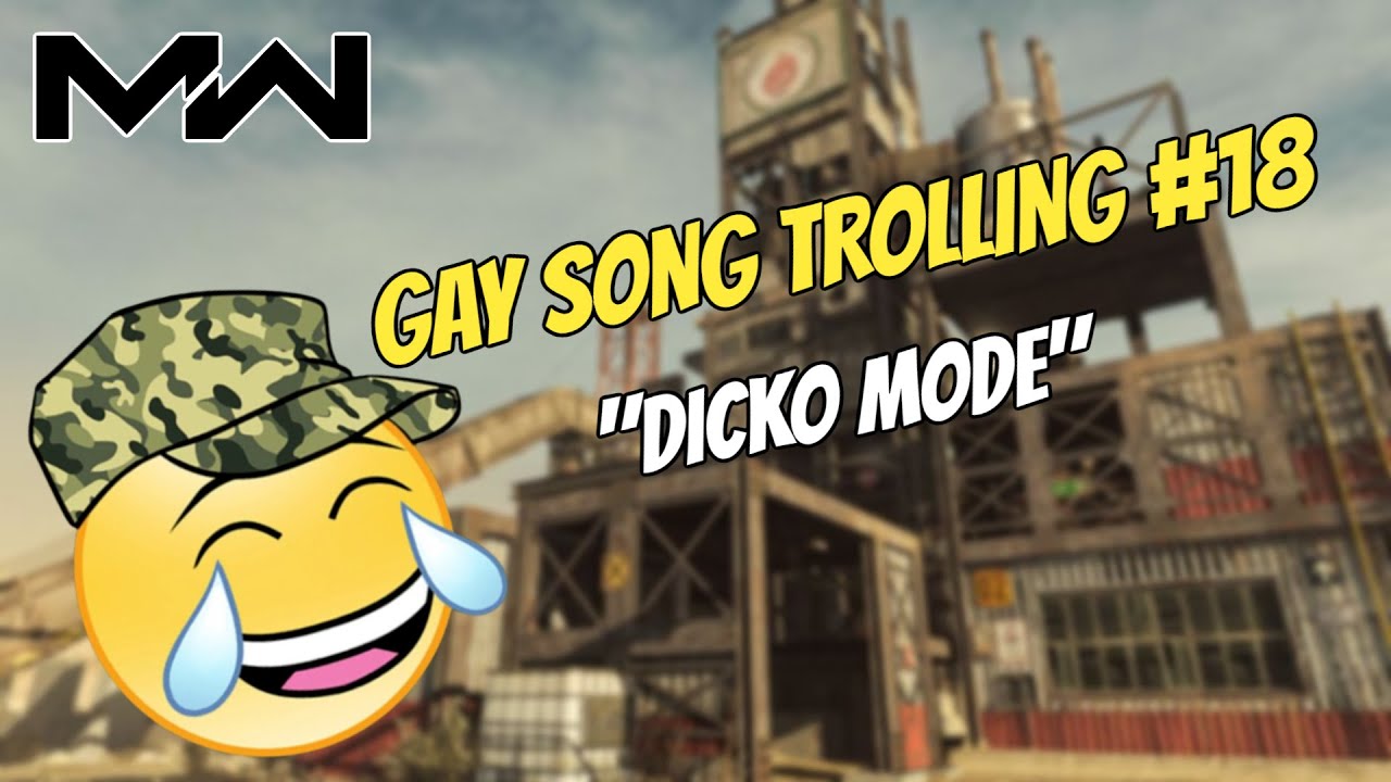 Gay Song Trolling #18 - Dicko Mode by Kusorare