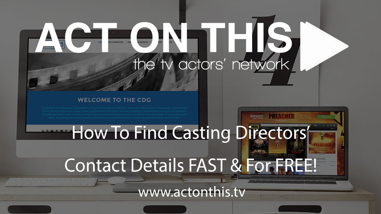 How To Find Casting Directors' Contact Details FAST & For FREE!