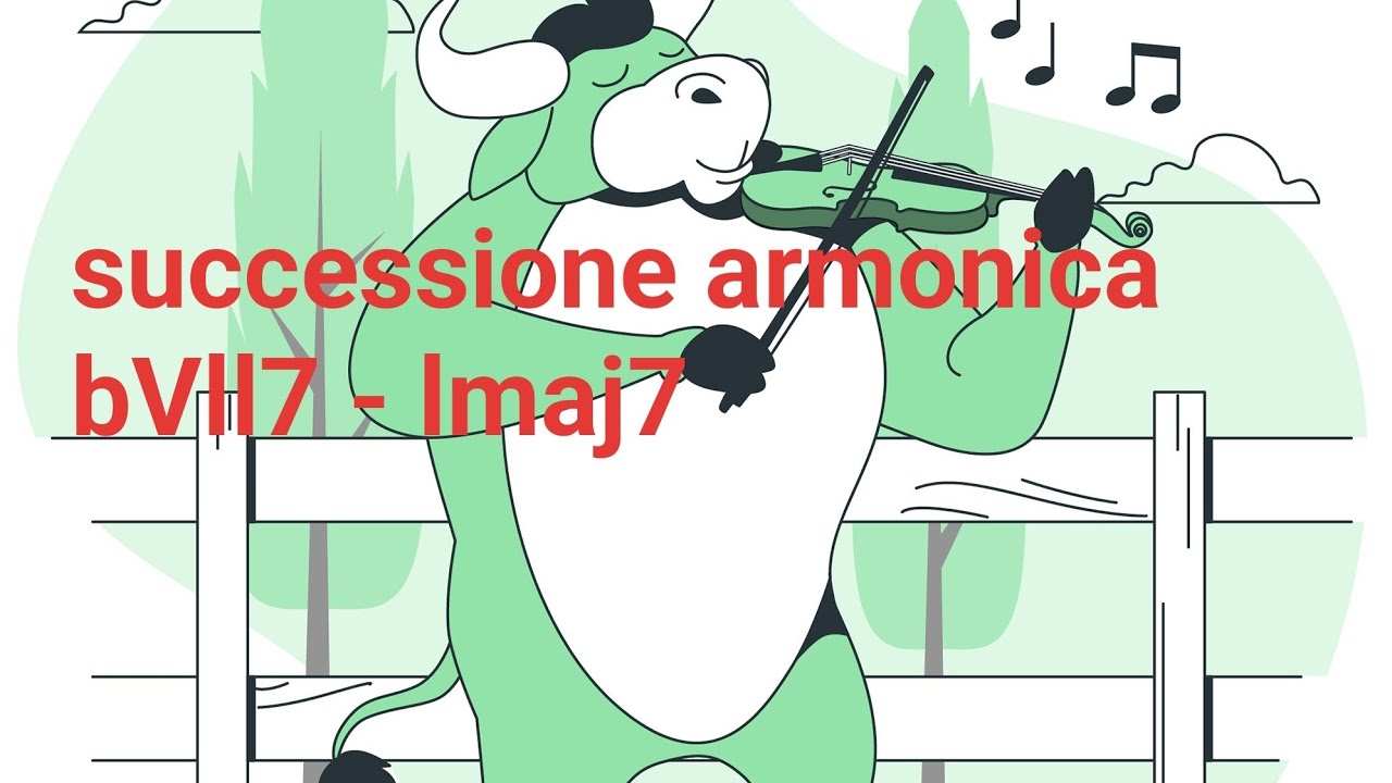 Successione Armonica bVll7-Imaj7