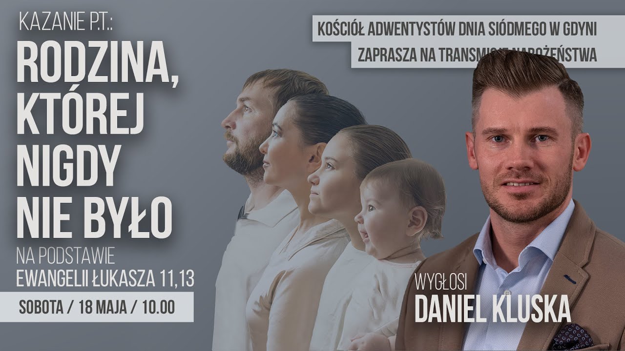 👉 Adwentyści Gdynia - Nabożeństwo / 18.05.2024 🙏