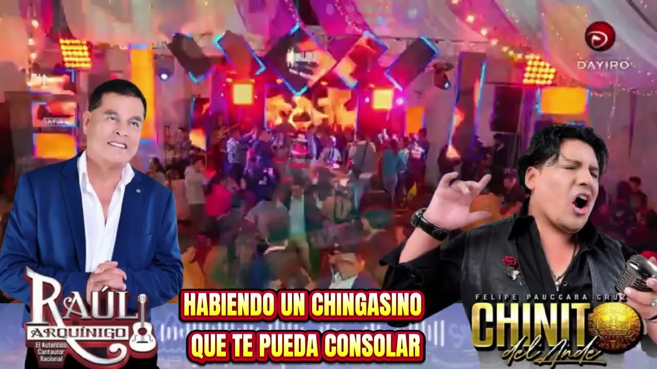 Raul Arquinigo y Chinito del Ande Cantando Juntos _ Bendición del cielo - En Vivo 2025
