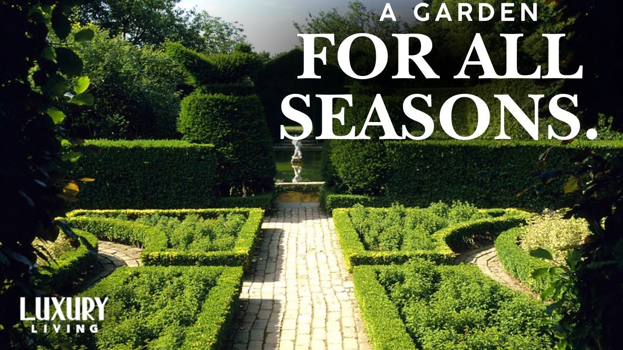 Hidcote: A Garden for All Seasons | Gardening Documentary! | Luxury Living