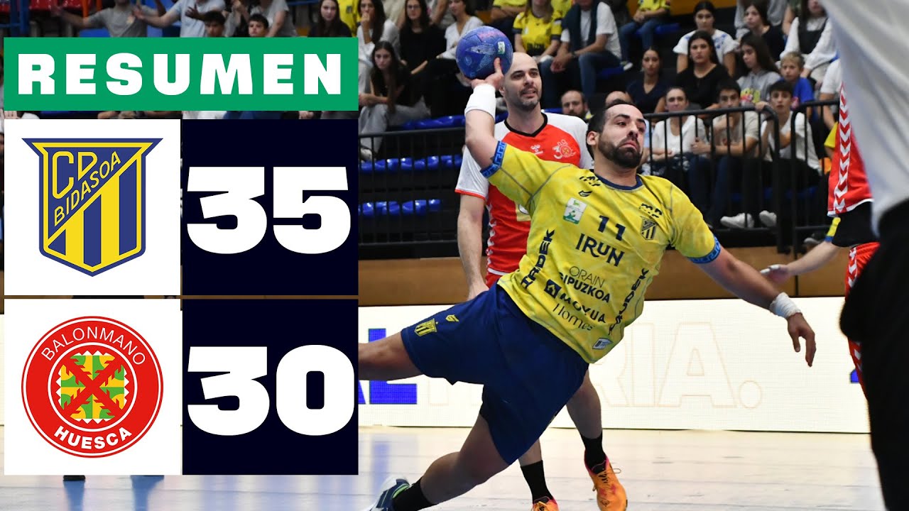 BIDASOA IRUN 35-30 BADA HUESCA | RESUMEN LIGA PLENITUDE