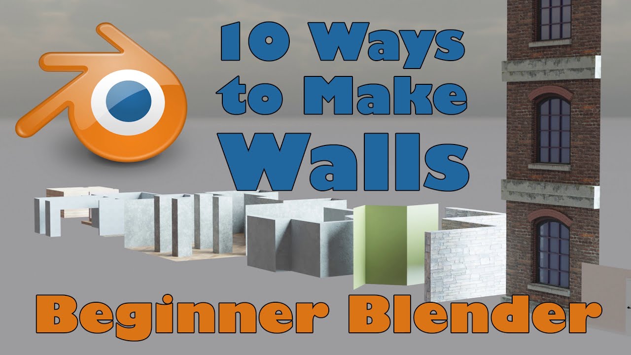10 Ways to Make Walls in Blender