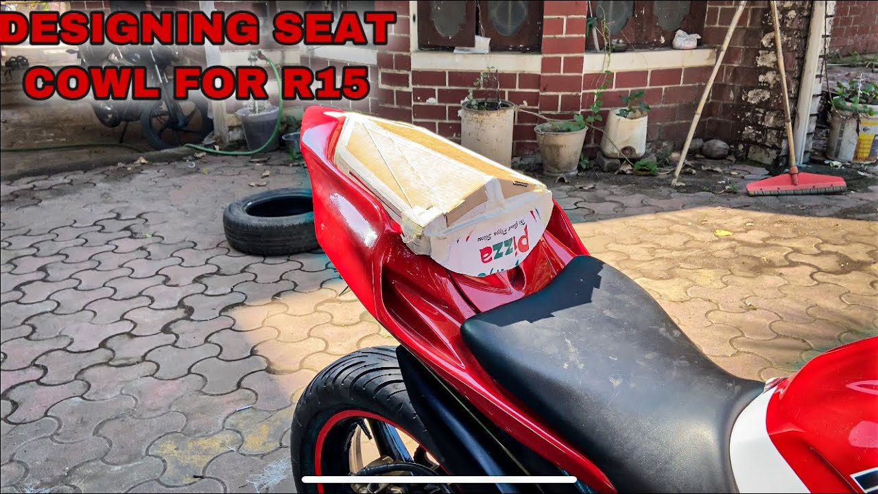 Designing Custom Seat Cowl For Yamaha R15 V2 || Part 1