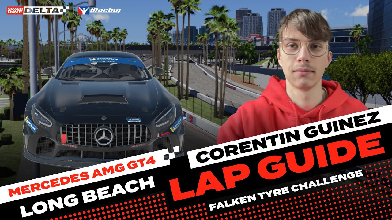 iRacing Lap Guide: Mercedes AMG GT4 at Long Beach