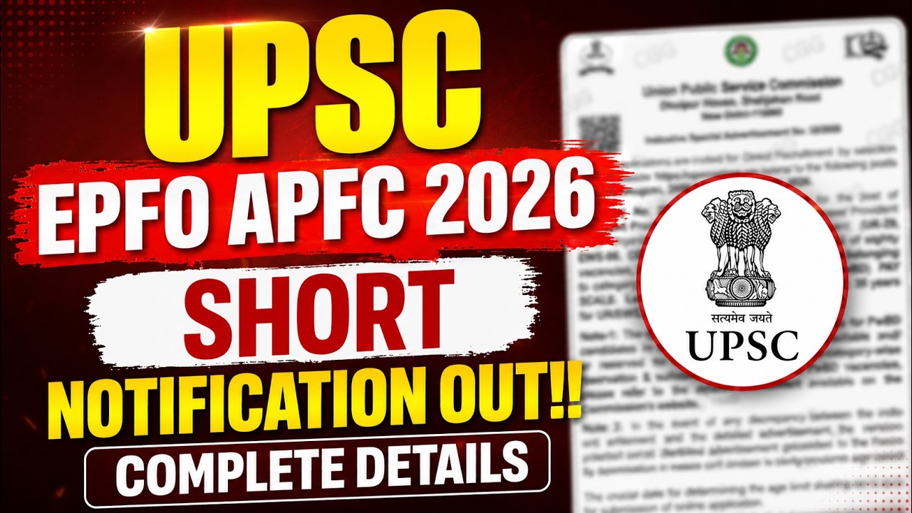 UPSC EPFO 2026 Notification | UPSC EPFO APFC Short Notification Out | Complete Details