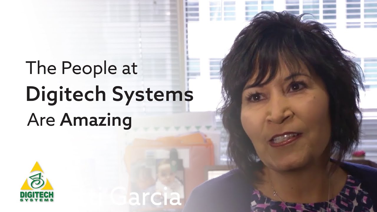 The People at Digitech Systems Are Amazing - Patti Garcia