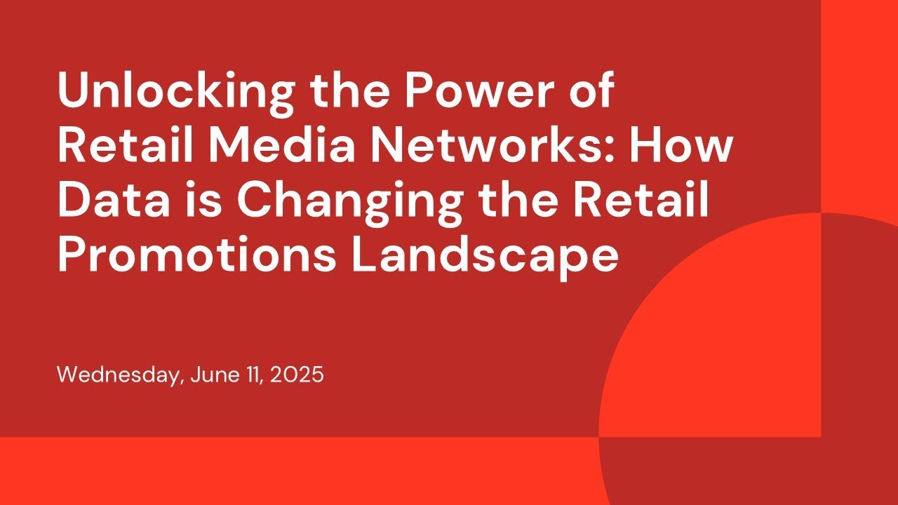 Unlocking the Power of Retail Media Networks: How Data is Changing the Retail Promotions Landscape