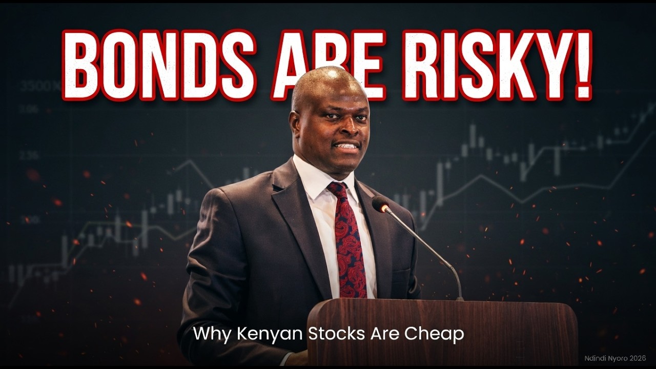 Ndindi Nyoro&rsquo;s 2026 Bombshell- Why Bonds Are Risky & Kenyan Stocks Are Deeply Undervalued London Key