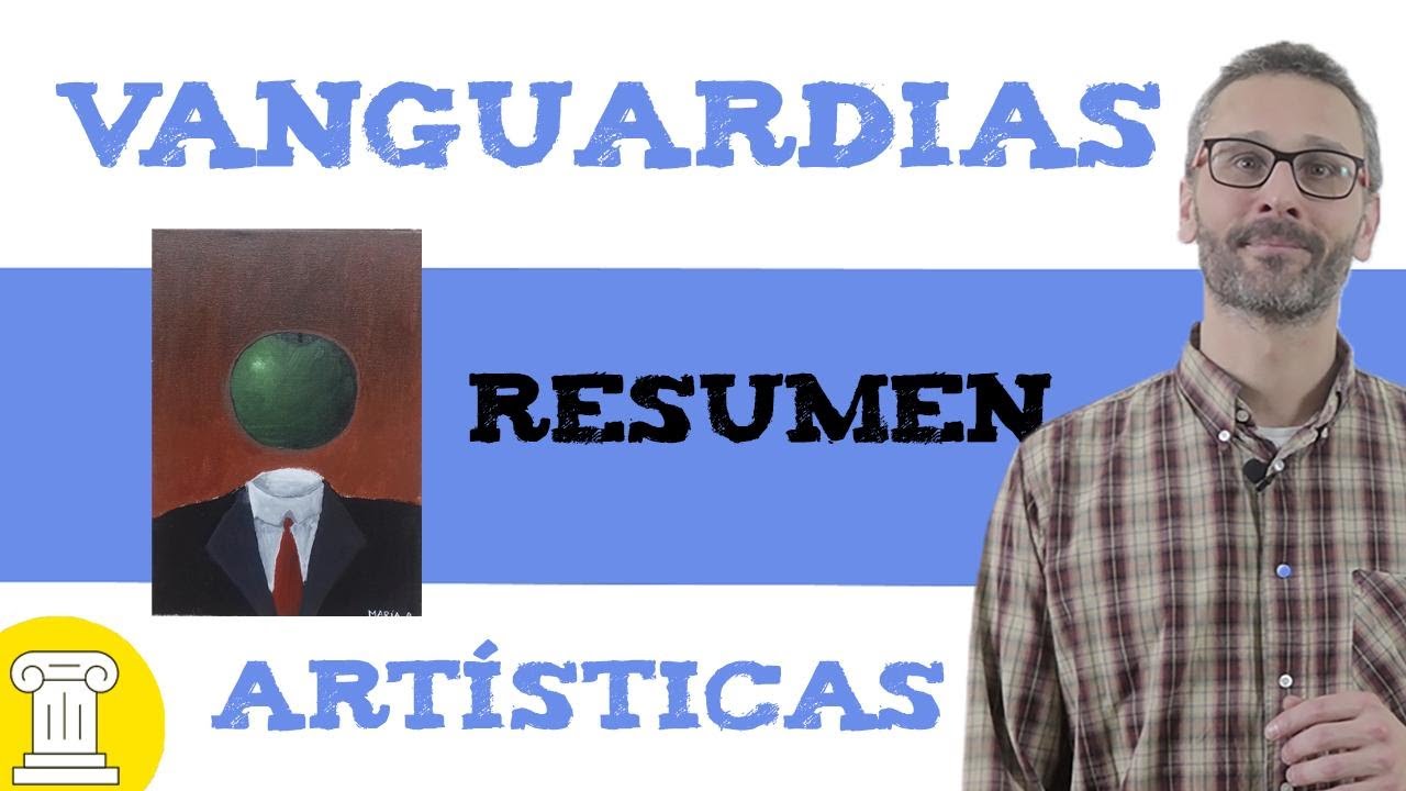 Vanguardias art&iacute;sticas 🖼️Vanguardias SXX, cuales son?