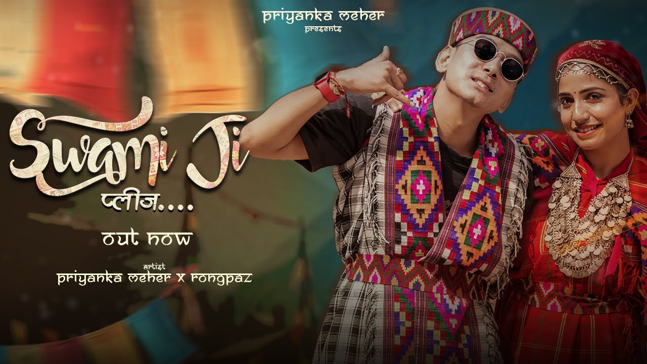 Swami Ji Please | Official Video | Priyanka Meher | Rongpaz | New Pahadi Song 2025