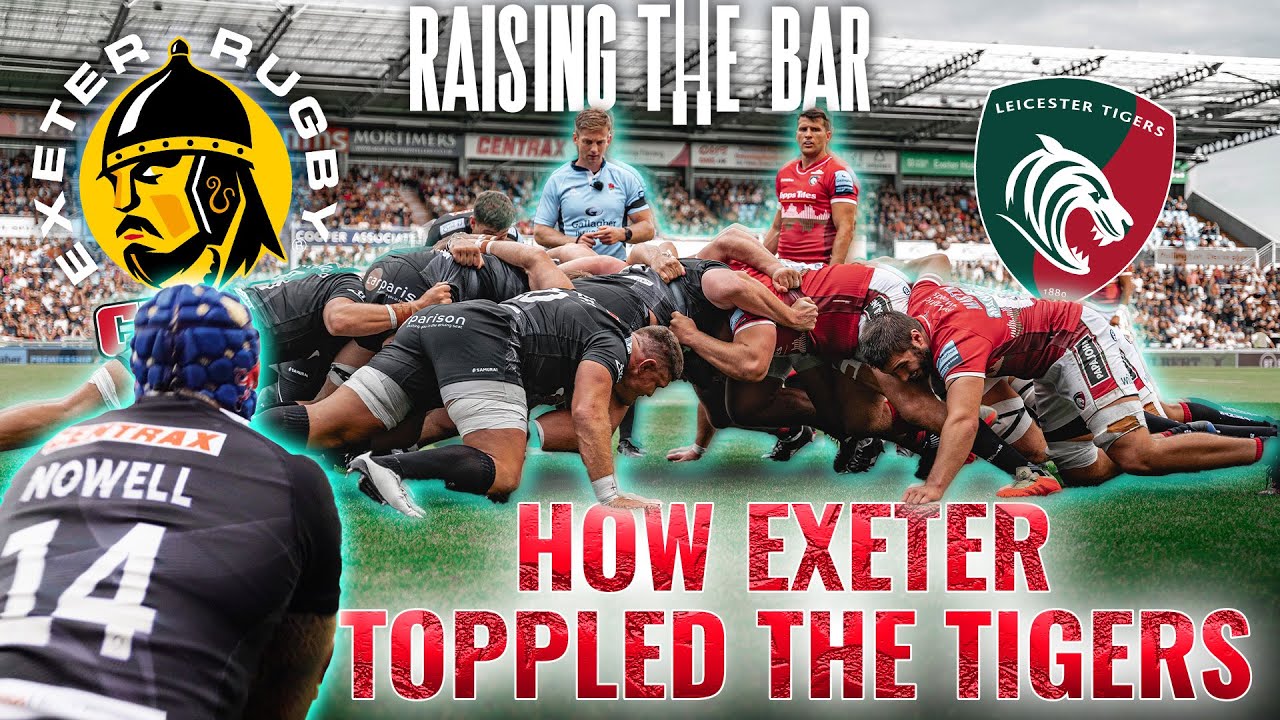 RAISING THE BAR | EPISODE 5 | Exeter vs Leicester | First Week Of The Season