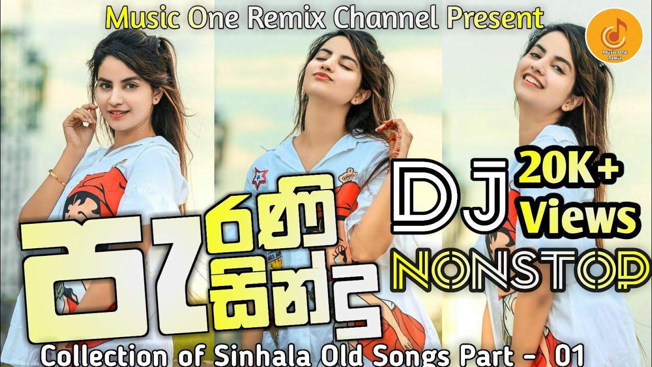Collection of Sinhala Old Songs Dj Nonstop Part - 01@musiconeremix7491