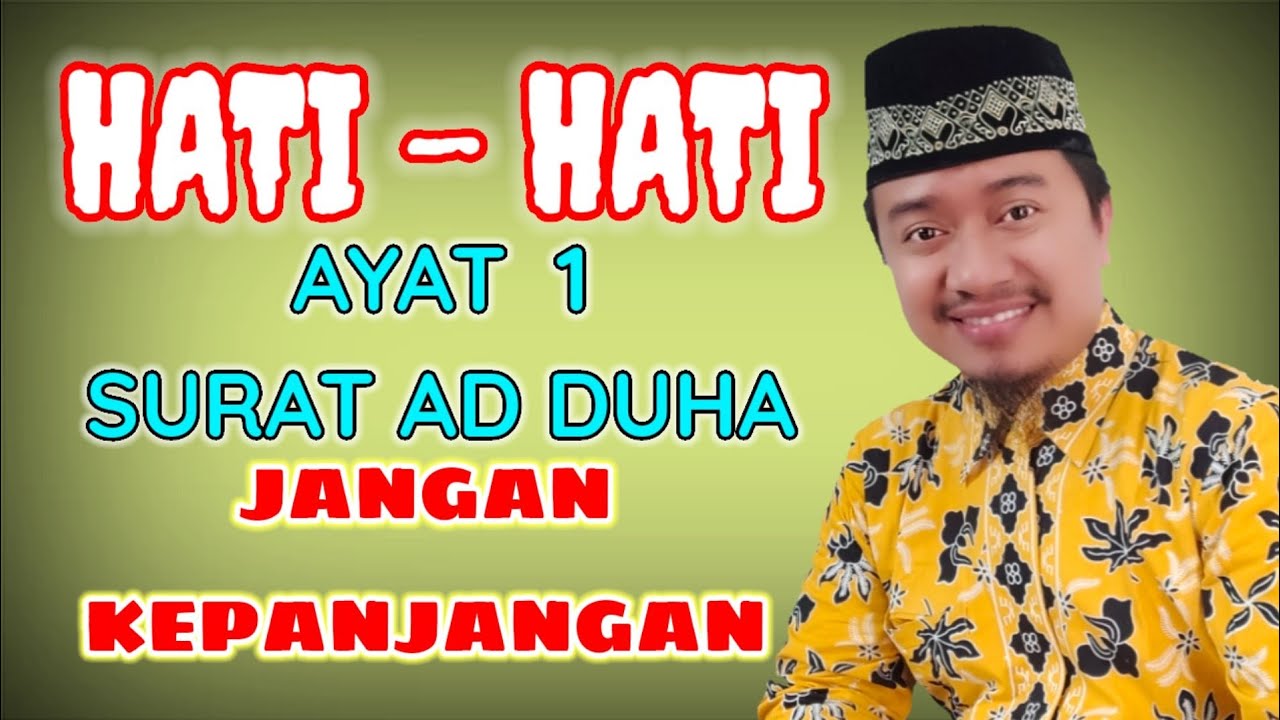 Belajar Ngaji!! Cara Membaca Surat Ad dhuha Yang Benar