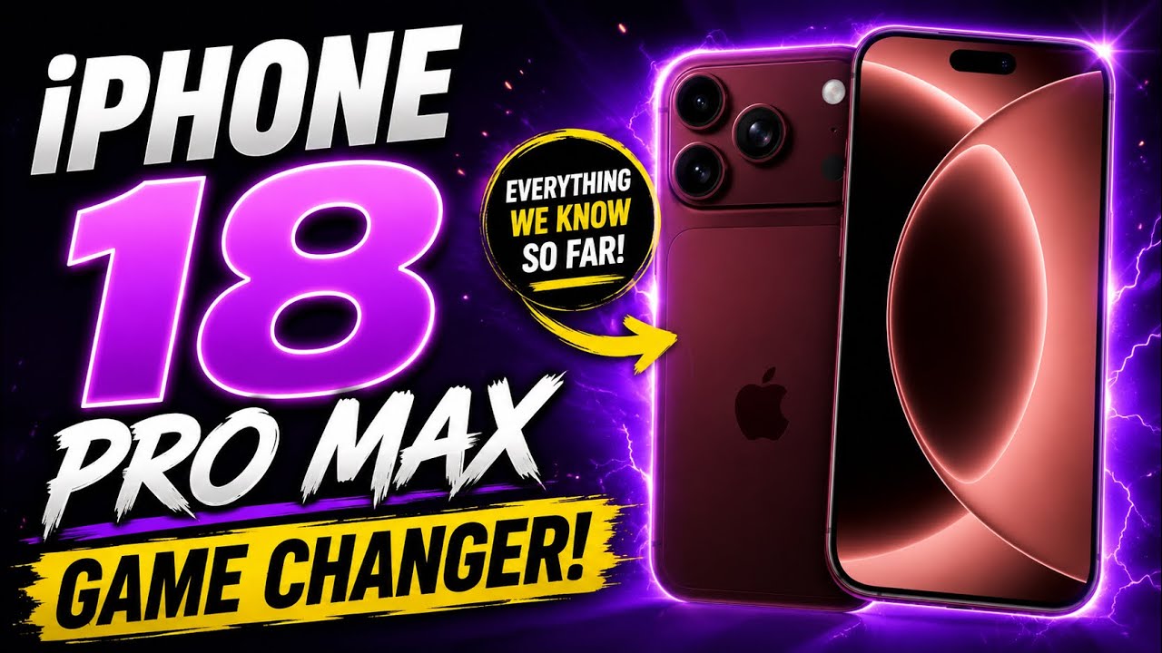 iPhone 18 Pro Max Camera Rumors in 2026 &mdash; What&rsquo;s Actually Changing