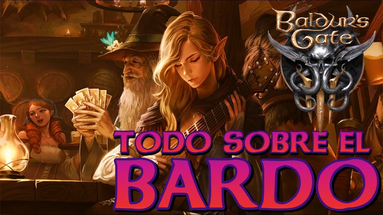 Baldur's Gate 3 (BGIII) | TODO LO QUE NECESITAS SABER: BARDO | NIVELES Y ESPECIALIZACIONES