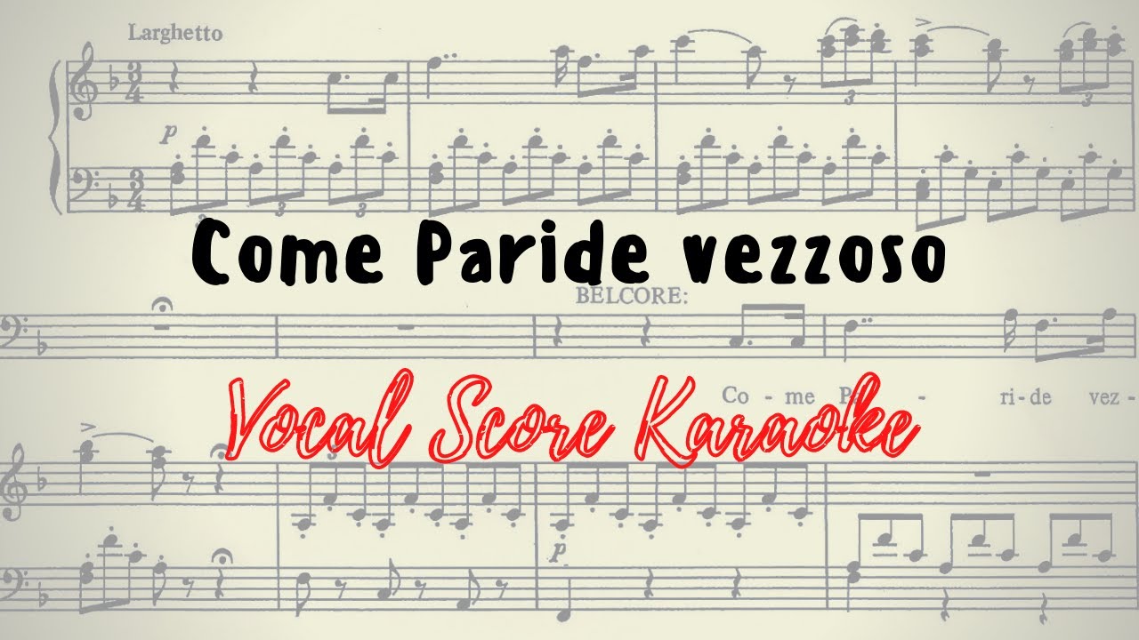 Come Paride vezzoso Vocal Score / Karaoke  L'elisir d'amore G. Donizetti