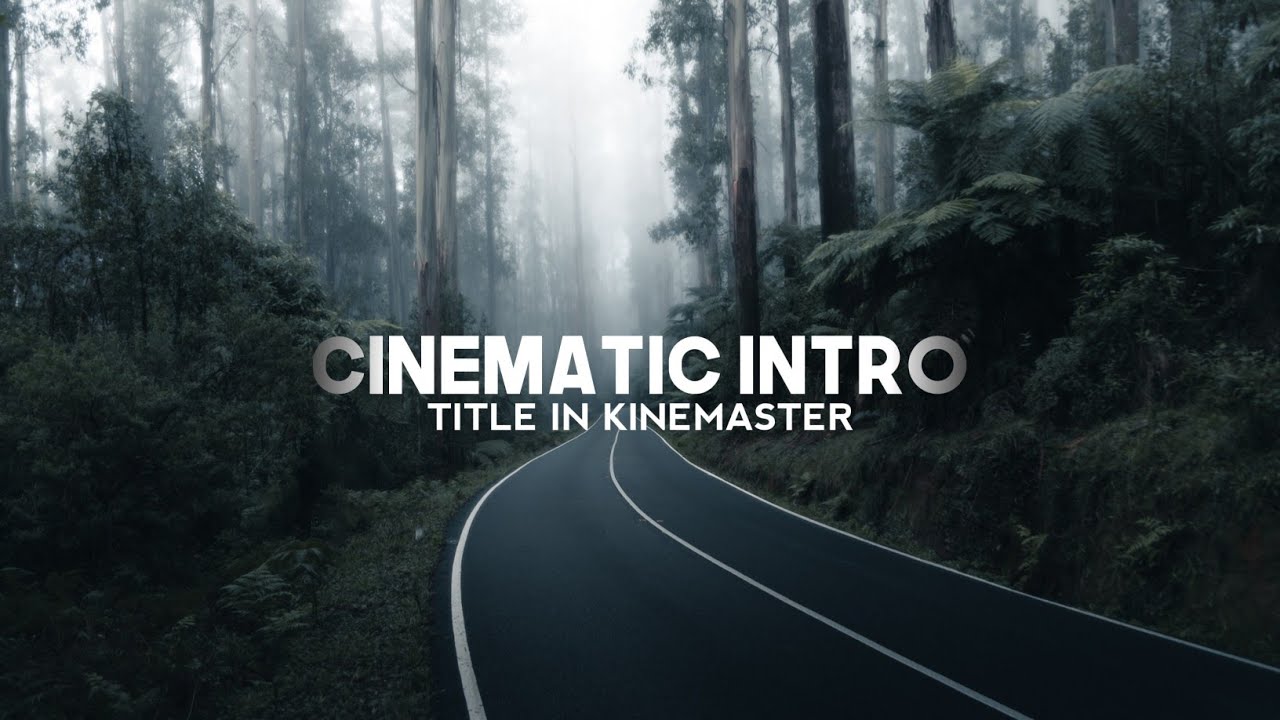 Create a Cinematic Intro Title Reveal In Kinemaster | Kinemaster Tutorial | The Creators