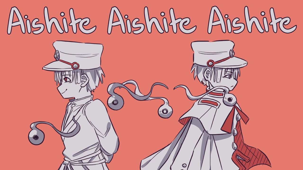 [ Aishite Aishite Aishite ] Toilet Bound Hanako-kun Animatic