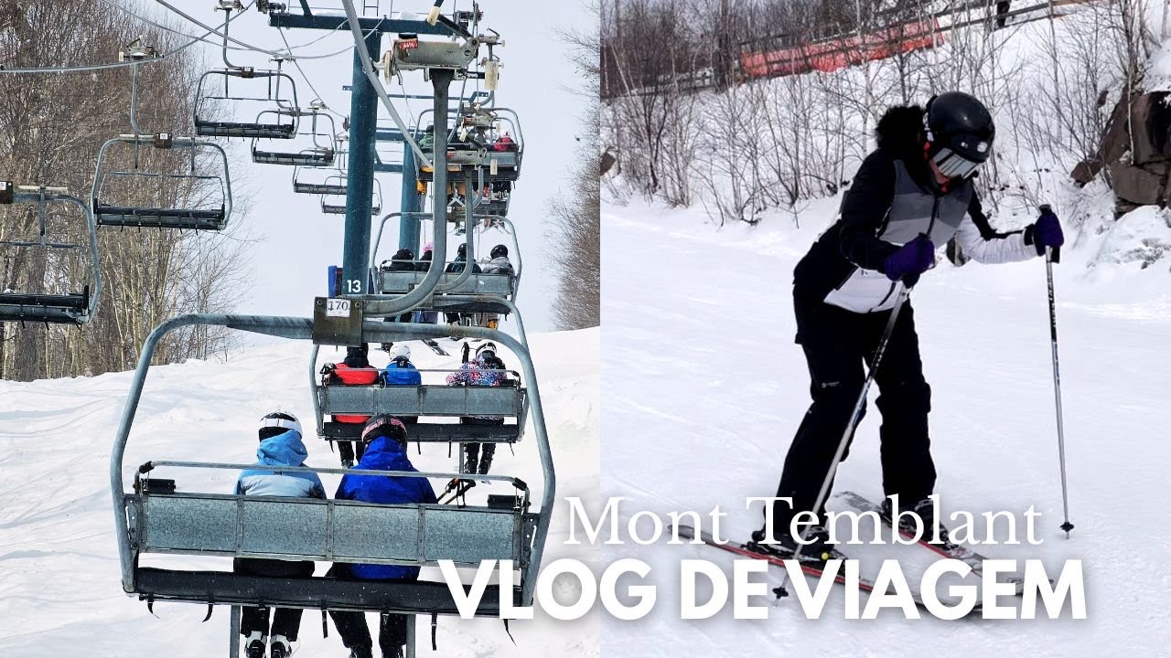 Vlog de viagem no Canadá | Mont Tremblant