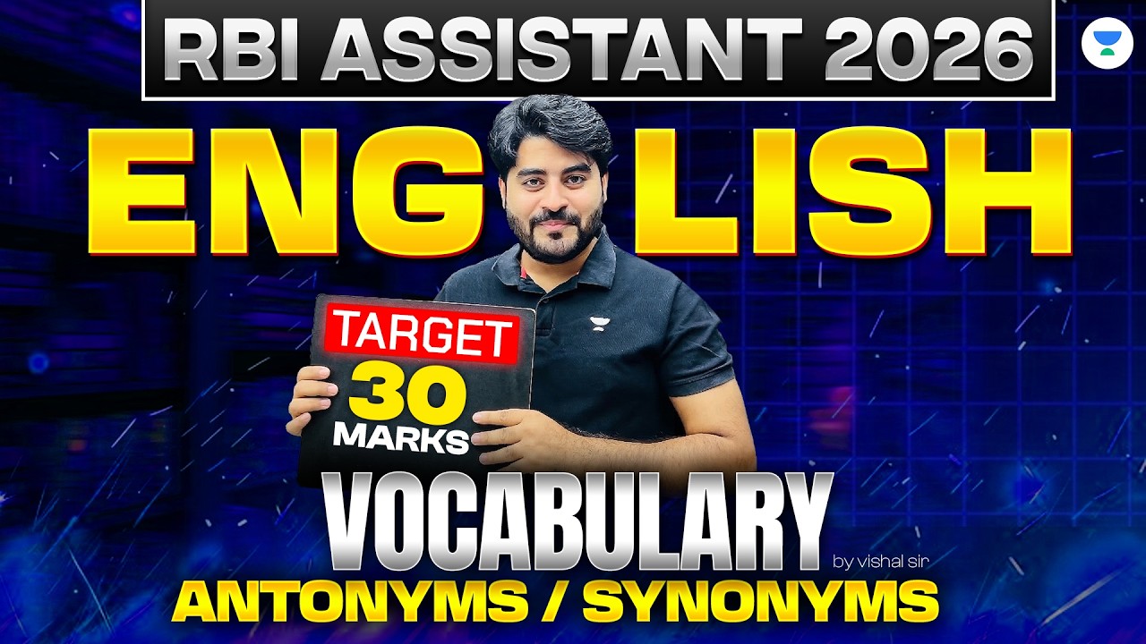 RBI Assistant Pre 2026 | RBI Assistant English | Vocabulary - Synonyms/Antonyms | Vishal Sir