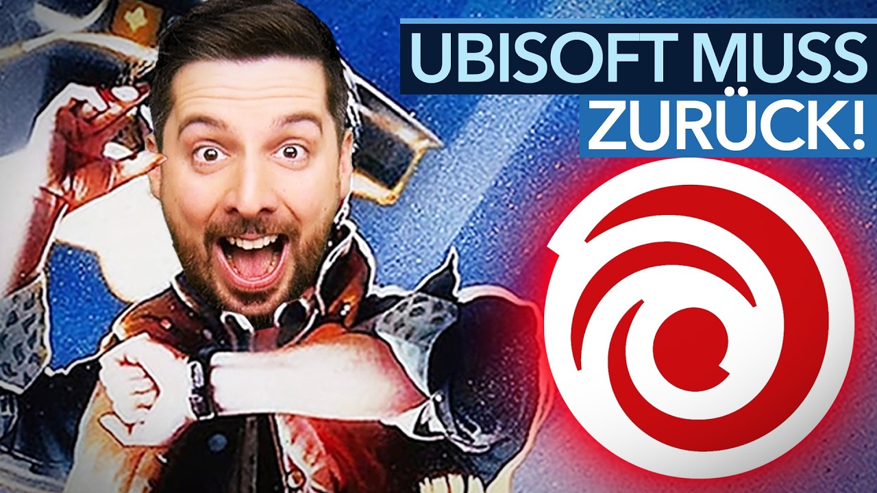 Das alte Ubisoft ist ruiniert - dabei hab' ich‘s so geliebt!