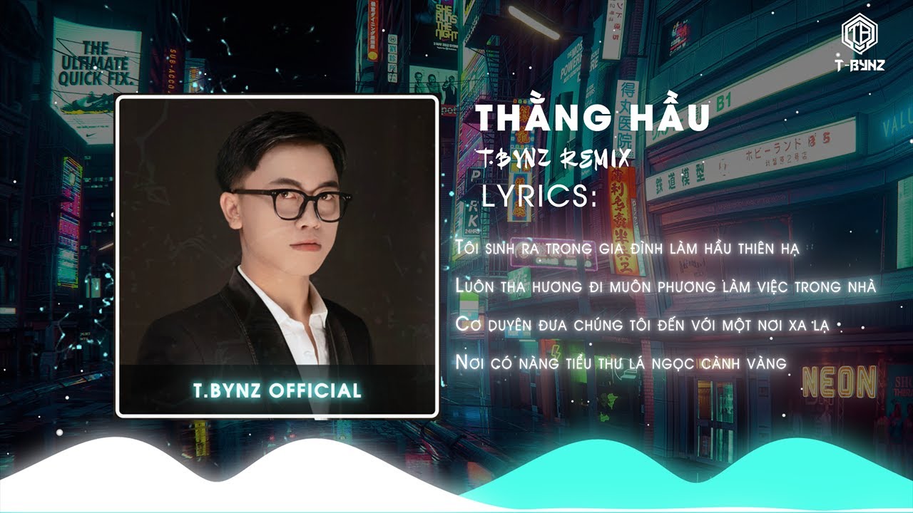 THẰNG HẦU | DUNGHOANGPHAM | T.BYNZ REMIX | Tôi sinh ra trong gia đình làm hầu thiên hạ...