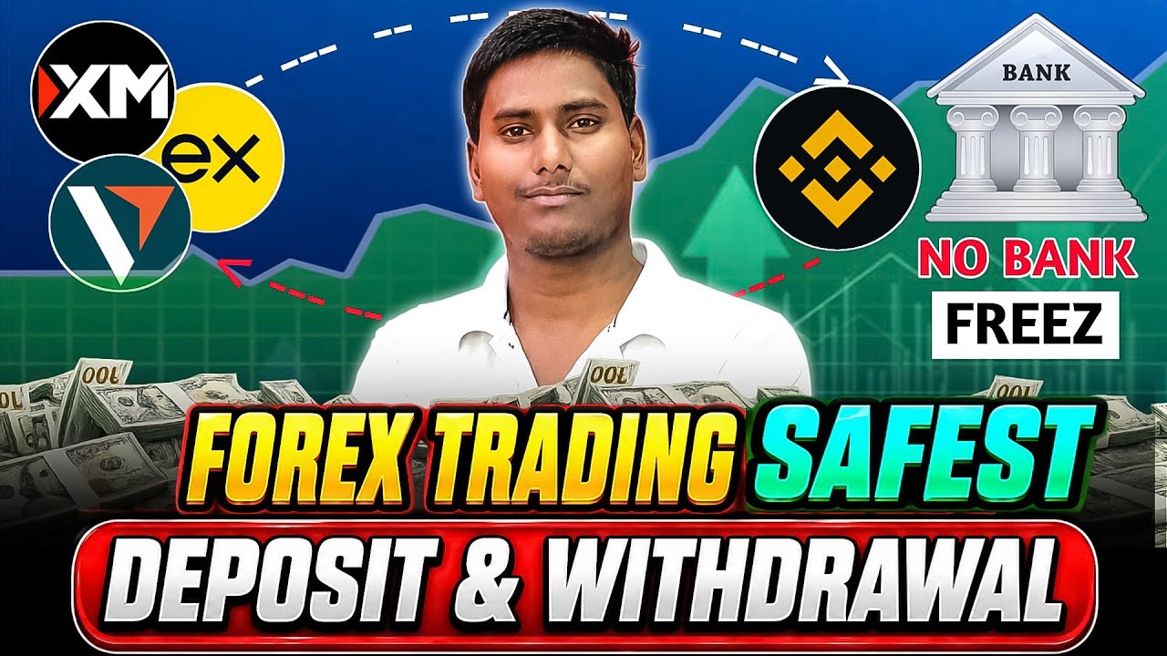 Forex Trading Safest Deposit & Withdrawal || No Bank Freeze EVER || Xm Vantage & Exness P2P Binance