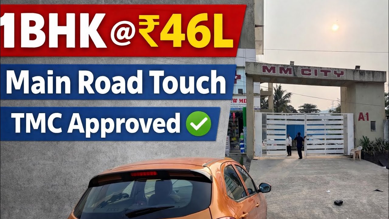 Main Road Touch | Ready to Move 1BHK in MM City, Mumbra | TMC Approved | OC Received | ₹46L Mumbra