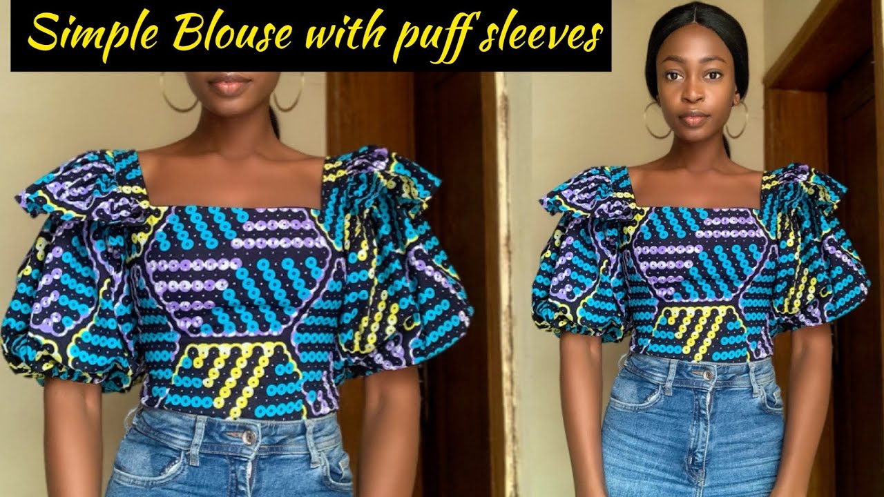 How to Cut and Sew a Simple Blouse With puff/ gathered Sleeves.