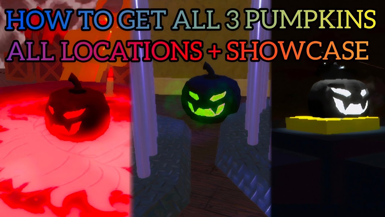 How To Get ALL 3 Pumpkins + Showcase | Original TDS RP