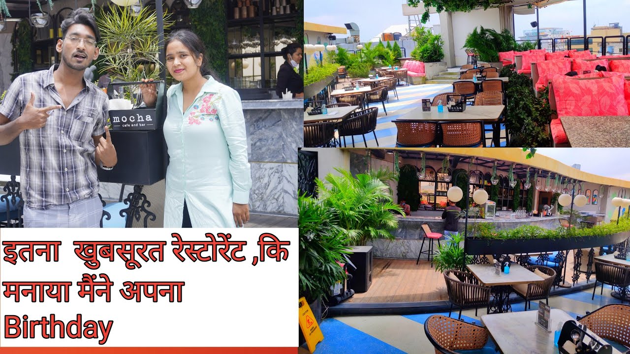 Mocha Cafe & Bar Ranchi | perfect place to celebrate birthdays in Ranchi Lalpur|
