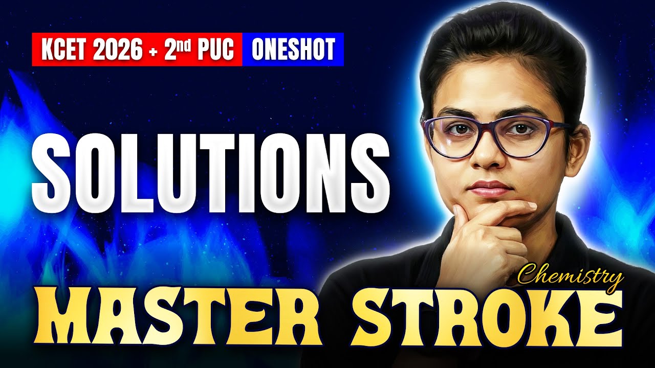 Solutions One Shot 🧪 | KCET Chemistry | 2nd PUC | KCET 2026 Masterstroke 🚀