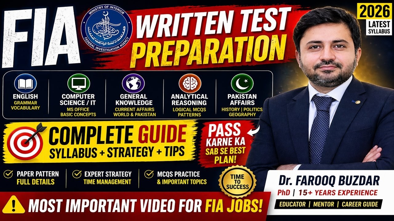 FIA Written Test Preparation 2026 | English, IT, GK, Analytical & Pakistan Affairs Complete Guide