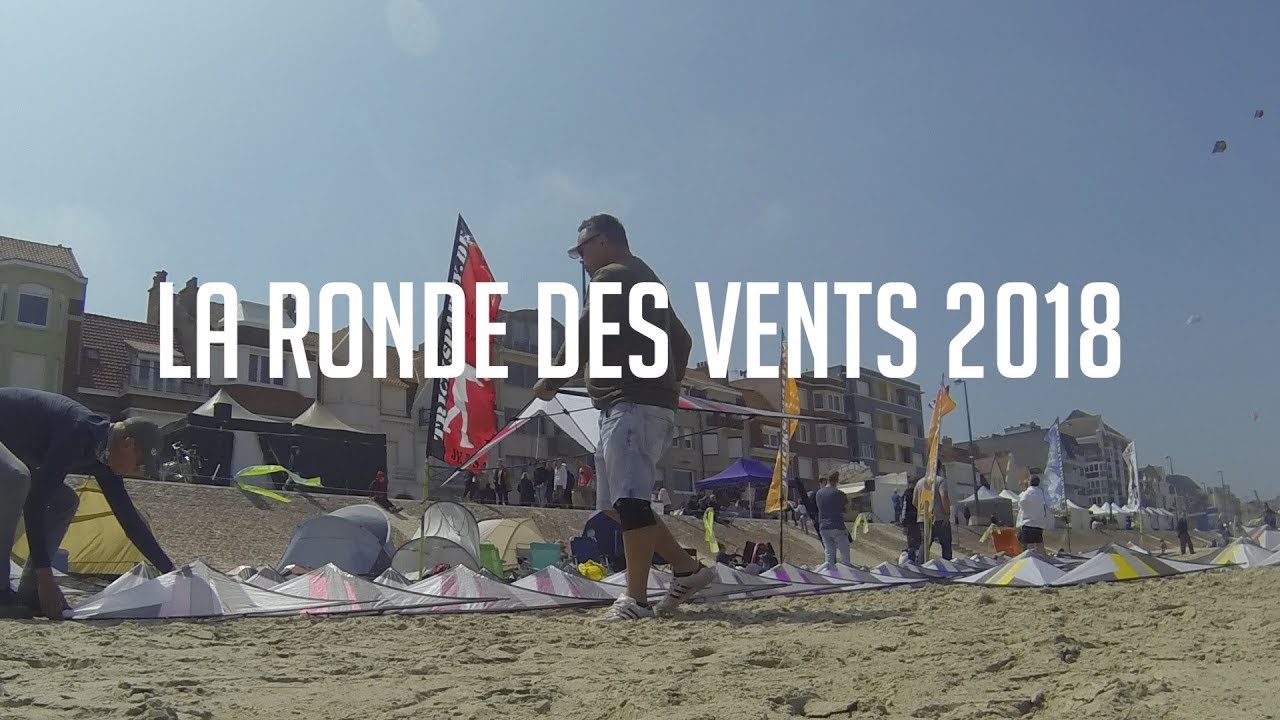 La Ronde Des Vents Bray-Dunes 2018 | IckyTV