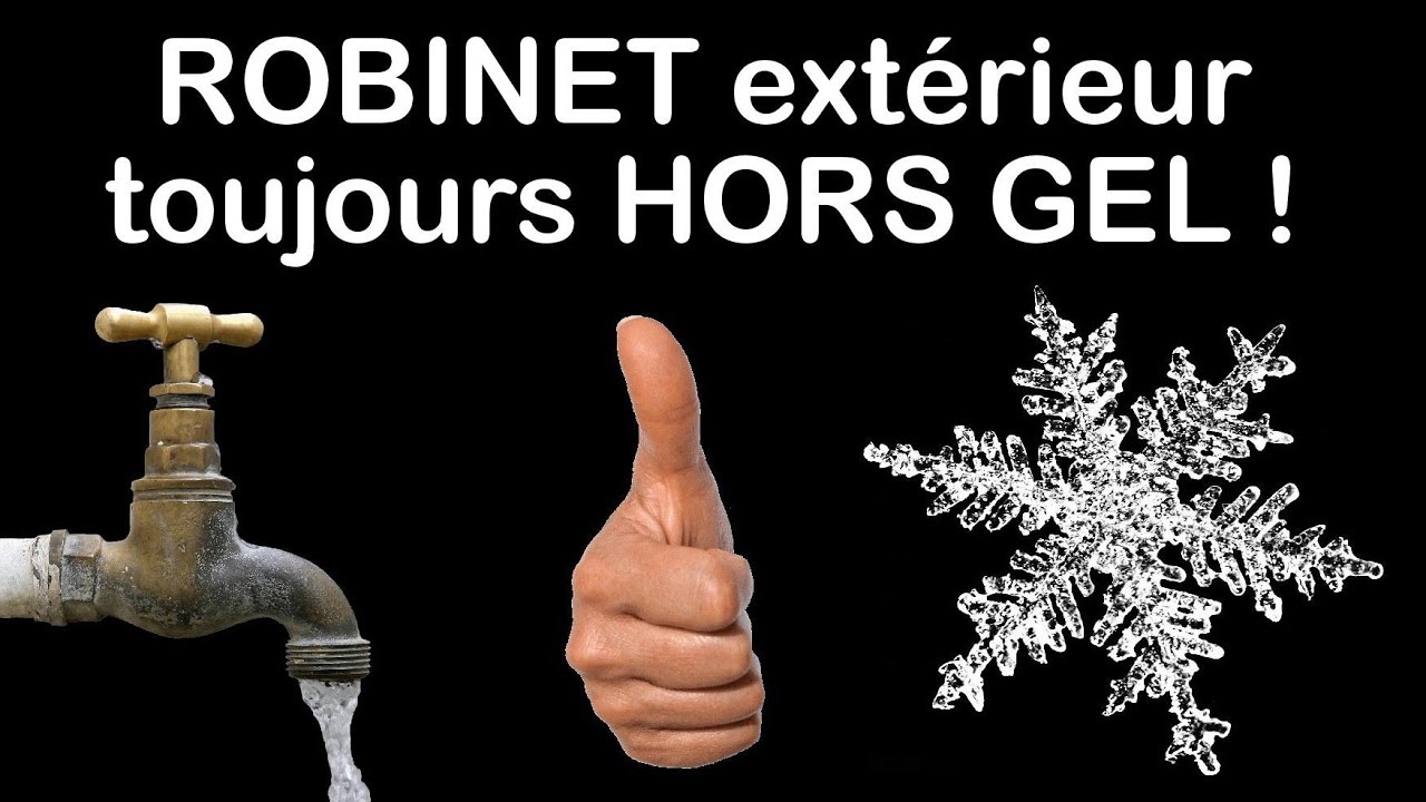 Robinet extérieur toujours hors gel !