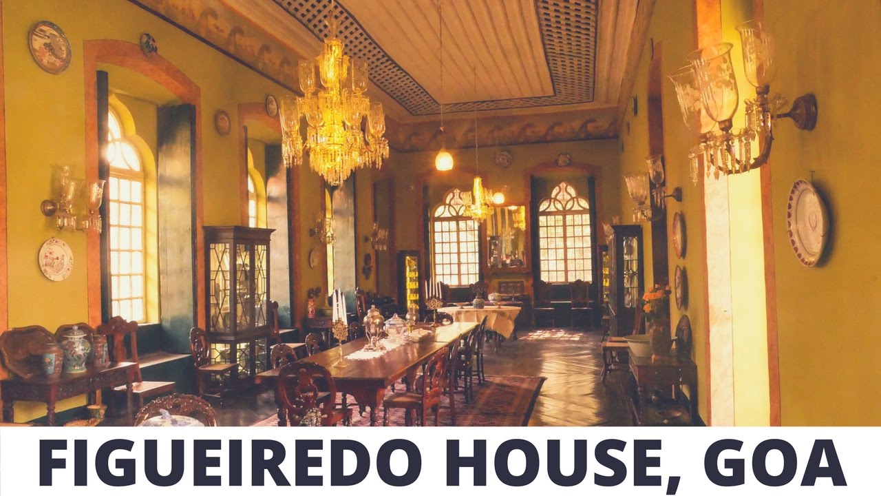 Figueiredo Mansion, Loutulim, Goa - Older than the Taj Mahal