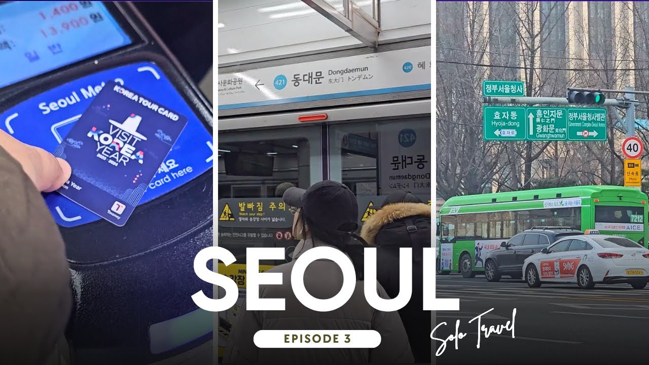 Solo Travel in Seoul 🇰🇷 | How to Use Subway & Bus in Seoul | T-Money & Naver Map Tips | Vlog Ep. 3