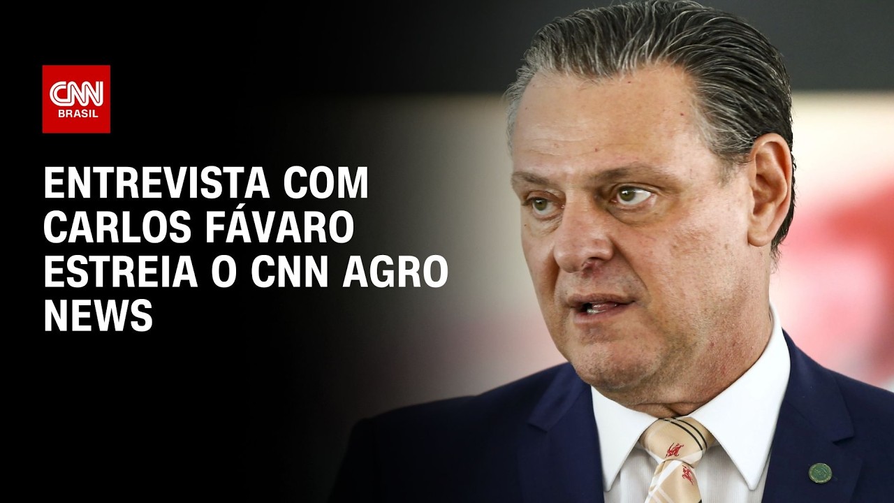CNN Agro News entrevista Carlos Fávaro na segunda-feira (9) | AGORA CNN