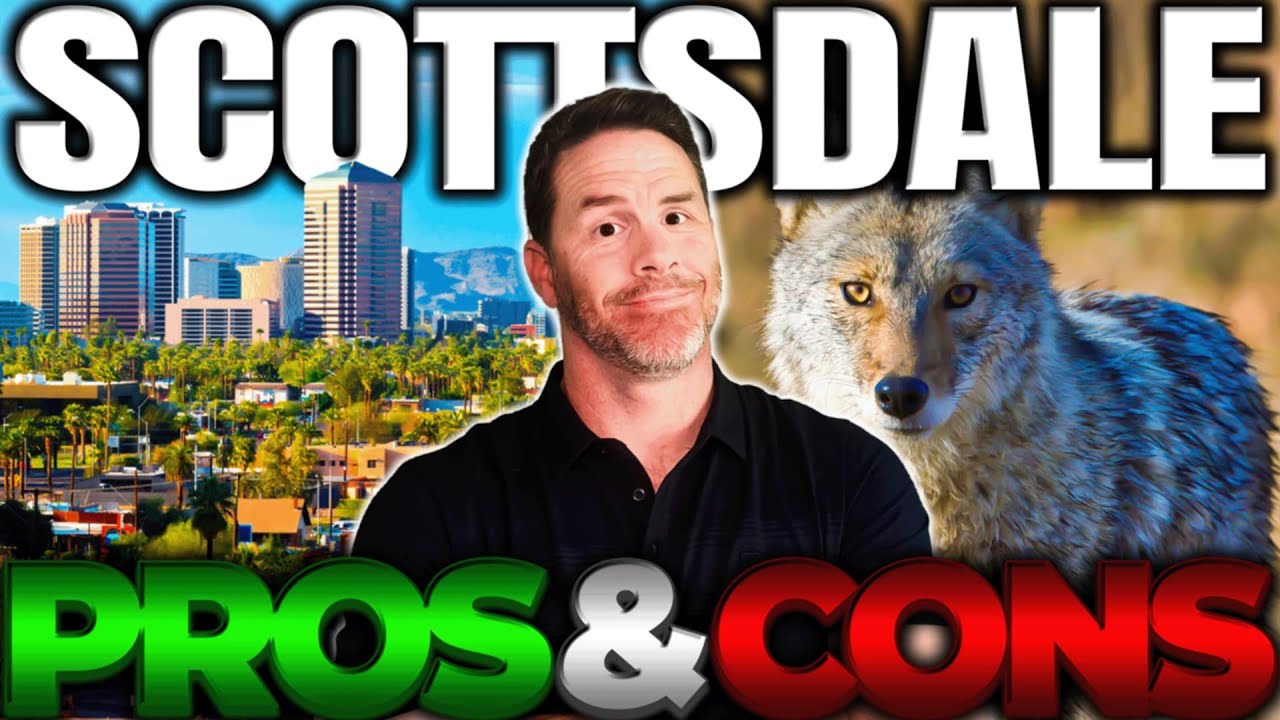 5 Surprising Things about Living in Scottsdale Arizona! The pros & Cons!