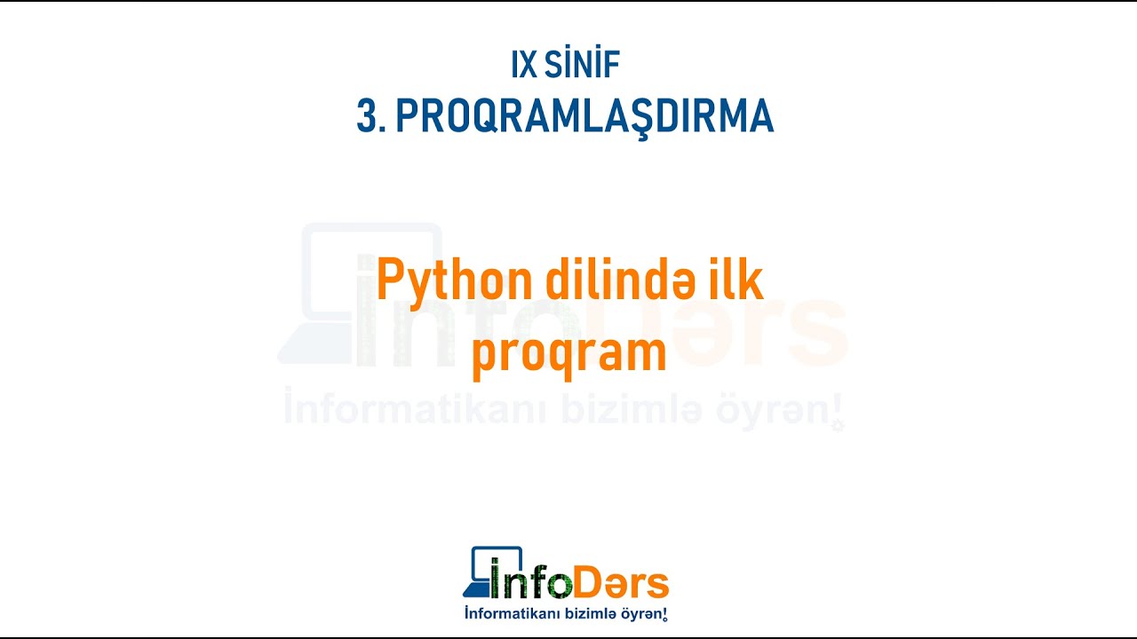 Python dilində ilk proqram (8-ci sinif)